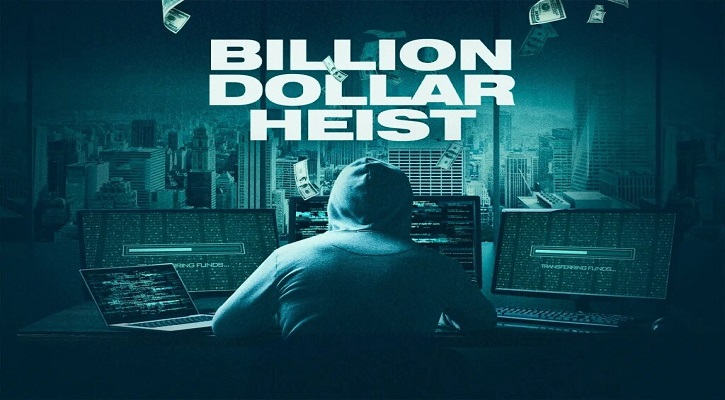 Billion Dollar Heist: Trailer breaks down the Bangladesh Bank hei